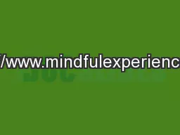 http://www.mindfulexperience.org