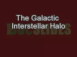 The Galactic Interstellar Halo