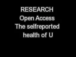 RESEARCH Open Access The selfreported health of U