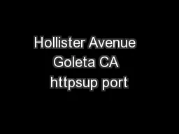 Hollister Avenue  Goleta CA  httpsup port