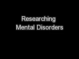 Researching Mental Disorders