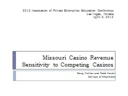 Missouri Casino Revenue Sensitivity to Competing Casinos