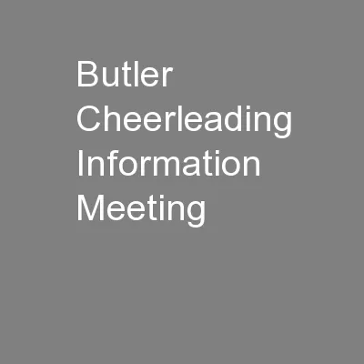 Butler Cheerleading Information Meeting