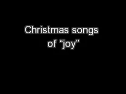 Christmas songs of “joy”