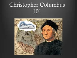 Christopher Columbus 101