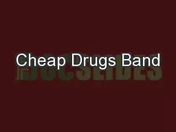 Cheap Drugs Band