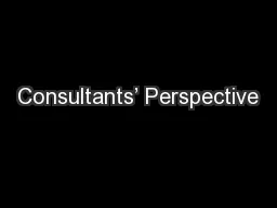 Consultants’ Perspective