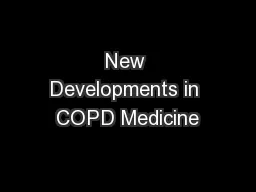 New Developments in COPD Medicine