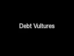 Debt Vultures