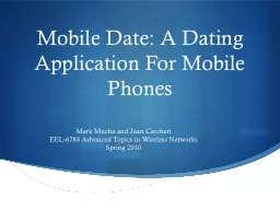 Mobile Date: A Dating Application For Mobile Phones