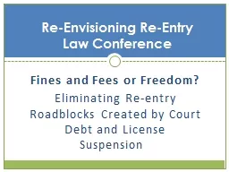 Fines and Fees or Freedom?