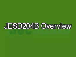 JESD204B Overview