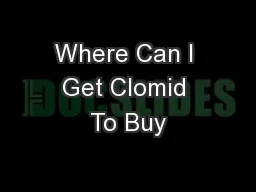 Where Can I Get Clomid To Buy