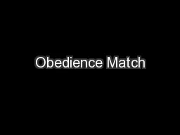 Obedience Match