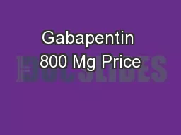 Gabapentin 800 Mg Price
