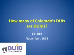 How many of Colorado’s DUIs are DUIDs?