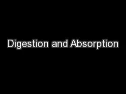 Digestion and Absorption