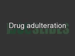 Drug adulteration