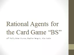 Rational Agents for the Card Game “BS”