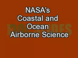 NASA's Coastal and Ocean Airborne Science
