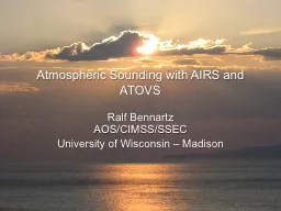 Atmospheric Sounding with AIRS and ATOVS