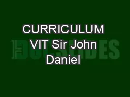 CURRICULUM VIT Sir John Daniel 