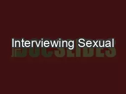 Interviewing Sexual