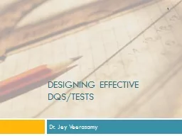 Designing Effective DQs/Tests