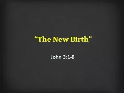 “The New Birth”