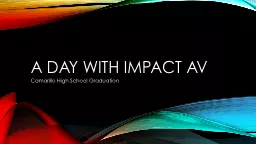A Day with Impact AV