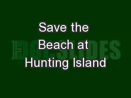 Save the Beach at Hunting Island