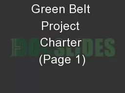 Green Belt Project Charter (Page 1)