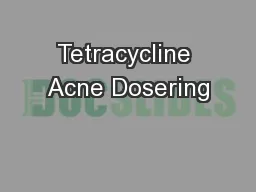 Tetracycline Acne Dosering