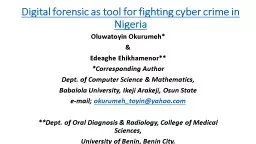 Digital forensic as tool for fighting cyber crime in Nigeri