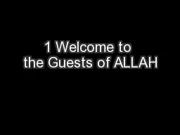 1 Welcome to the Guests of ALLAH