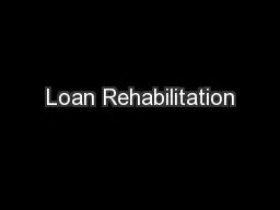 Loan Rehabilitation