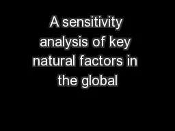 A sensitivity analysis of key natural factors in the global