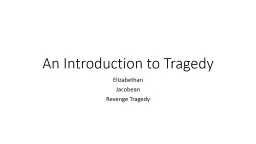 An Introduction to Tragedy