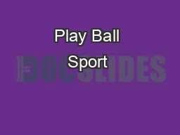 Play Ball Sport & Social Club
