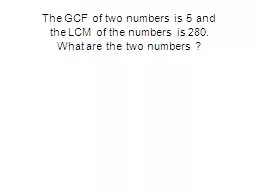 The GCF of two numbers is 5