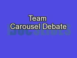 Team Carousel Debate