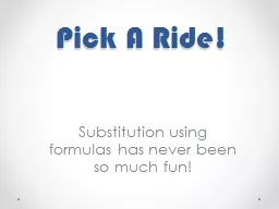 Pick A Ride!