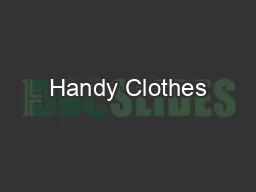 Handy Clothes