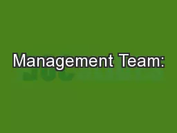 Management Team: