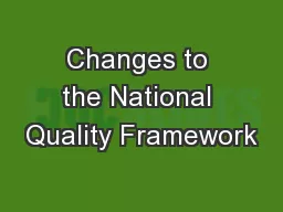Changes to the National Quality Framework