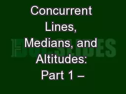 5-3 Concurrent Lines, Medians, and Altitudes: Part 1 –