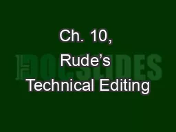 Ch. 10, Rude’s Technical Editing