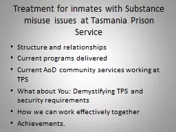 Treatment for inmates with Substance misuse issues at Tasma