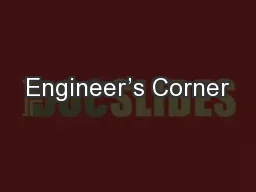Engineer’s Corner