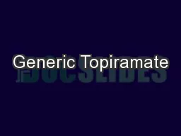 Generic Topiramate